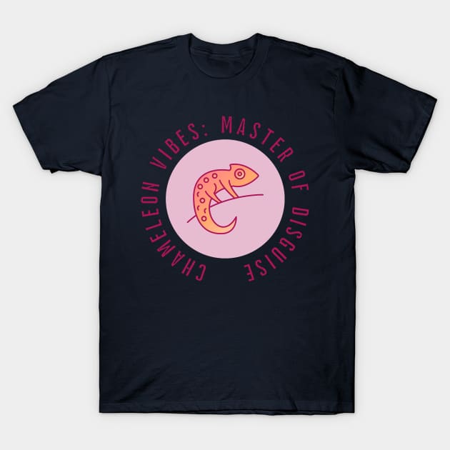 Chameleon Quote T-Shirt by ReaBelle